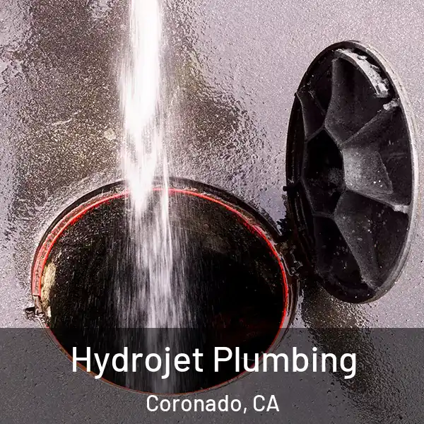 Hydrojet Plumbing Coronado, CA