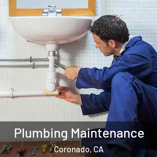  Plumbing Maintenance Coronado, CA